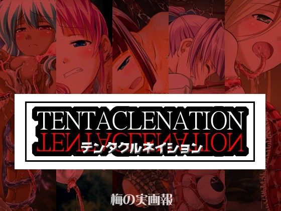 TENTACLENATION