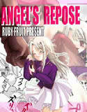 ANGEL’S REPOSE(DMM)