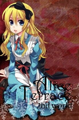 Alice Terrace(アリス・テラス)2nd world