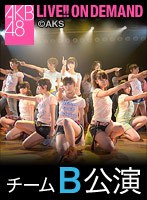 AKB　４８　【アーカイブ】6月21日（土）「パジャマドライブ」18:00公演 