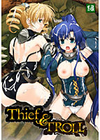 Thief and TROLL