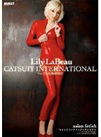 [BUR-285] CATSUIT INTERNATIONAL Lily La Beau