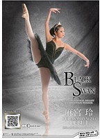 [SVDVD-337]BLACK SWAN INTERNATIONAL BALLET COMPETITON WINNER REI ASAMIYA（21） DEBUT 麻宮玲 Prima ballerina assoluta in AV