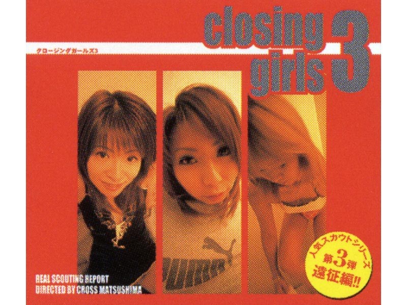 Closing Girls 3