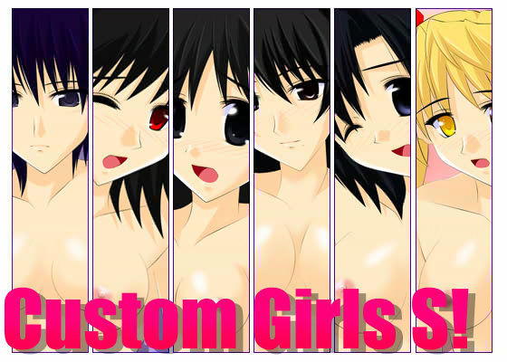 Custom Girls S！