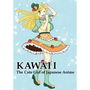 KAWAII The Cute Girl of Japanese Anime d_189076のパッケージ画像 KAWAII The Cute Girl of Japanese Anime d_189076のパッケージ画像