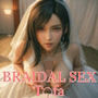 BRIDAL SEX 〜テ◯ファ〜