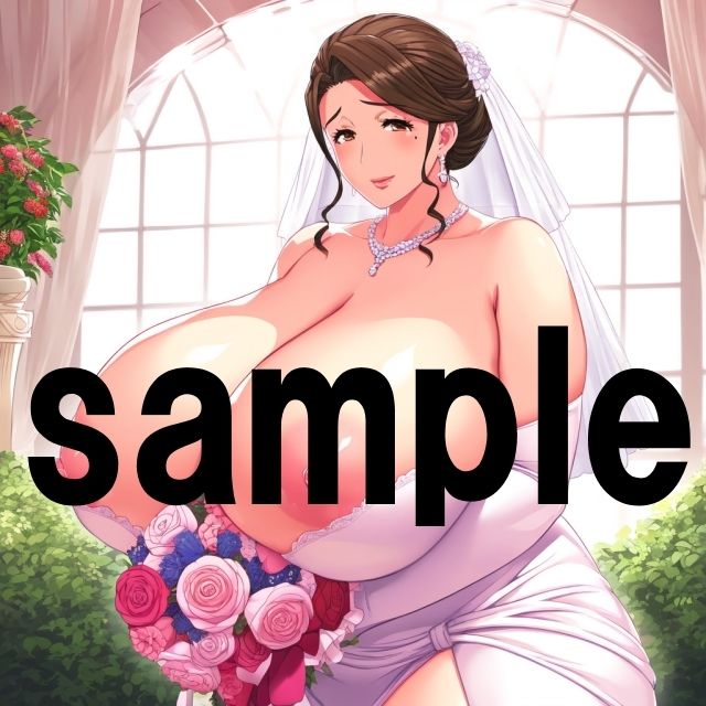 サンプル画像5:爆乳花嫁CG集(ムチムチの楽園) [d_398021]