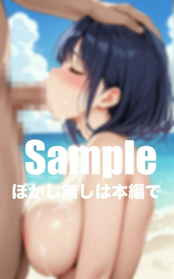 サンプル画像2:ビーチで大量口内射精(変態参謀) [d_416134]