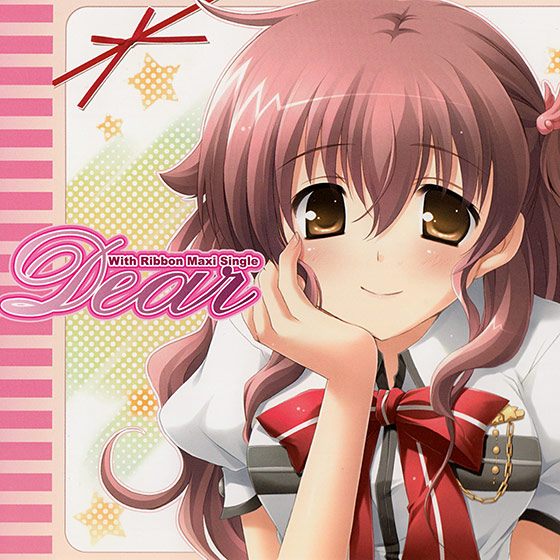 『With Ribbon』 主題歌 「Dear」 / 「たからもの」