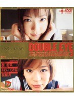 (24gr023)[GR-023]DOUBLE EYE VOL.03 下載