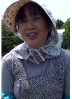 長閑な田園風景に佇む地味で素朴なおばちゃんが刺激を求めて旦那の旅行中にAV出演で野外活動！