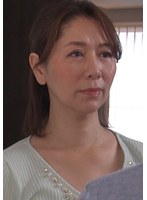 再婚相手の引きこもりの倅の性処理をしていた四十路熟女。夫が亡くなり未亡人となったその夜に倅と最後の一線を超えてしまった背徳SEX！
