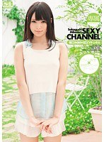 (snis00010)[SNIS-010]Exclusive No.1 STYLE Mihono Sakaguchi SEXY Channel Download