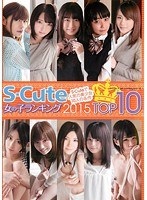 (sqte00089)[SQTE-089]S-Cute - Girls Rankings 2015 TOP 10 Download