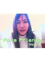 Pure Friends Vol， 2