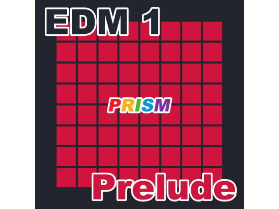 【シングル】EDM 1 - Prelude/ぷりずむ d_173330のパッケージ画像