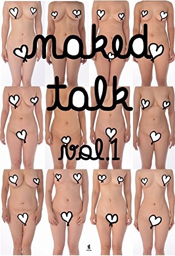 『naked talk vol.1 〜素人女性100人の裸体〜』