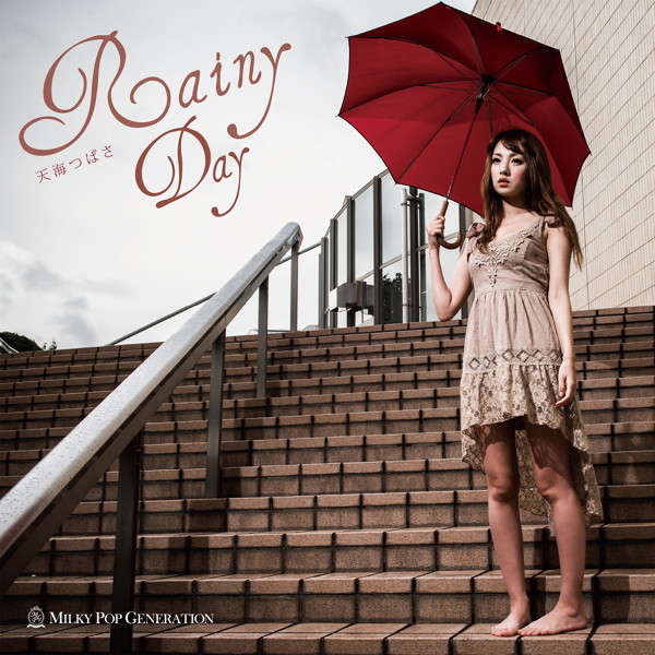 Rainy Day/天海つばさ SINGLE