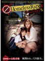 Homeless R●●E 5