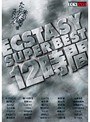ECSTASY SUPER BEST 12時間