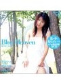 Blue Heaven 安倍なつき 神谷沙織 西田美沙