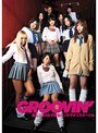 groovin’ 超ミニスカ女子校生パンチラダンスサークル