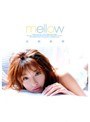 mellow 吉崎直緒