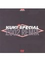 KUKI SPECIAL 2002 REMIX