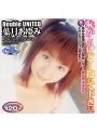 Double UNiTED 葉月あゆみ