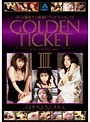 GOLDEN TICKET 3