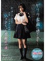 ゲリラ豪雨に晒されて…取り残された校舎で片思いの先生と性欲が尽きるまでハメまくった禁断の一夜 吉良りん