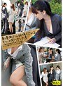真っ昼間から欲情しているオフィス街のオンナ達 ～誰もが振り向く美人OL達とオフィス街でナンパして大乱交！～