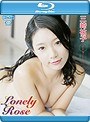 Lonely Rose/三崎祐子 （ブルーレイディスク）