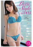LuxuStyle（ラグジュスタイル）No.005 山本めい26歳 元受付嬢（POD）